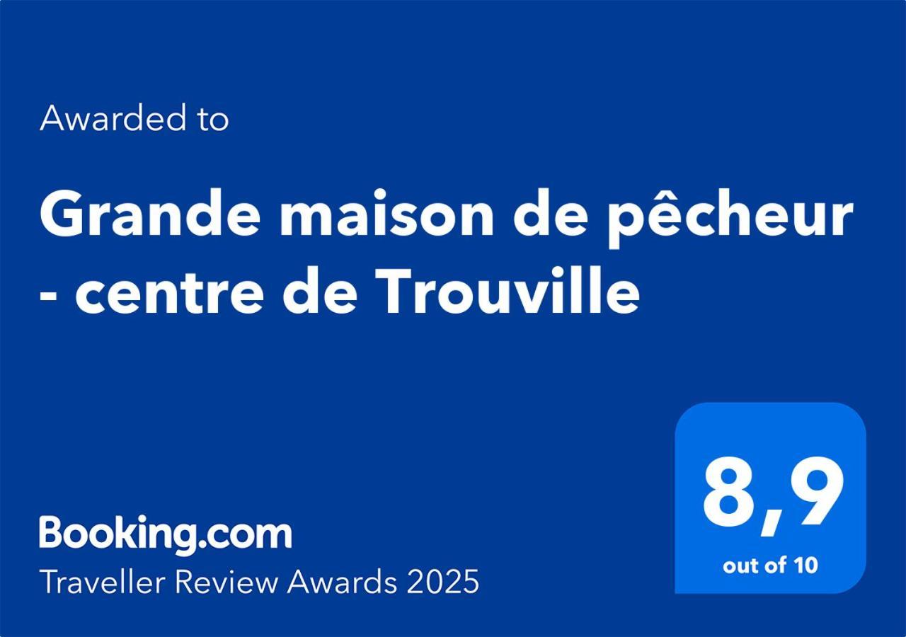 Grande Maison De Pecheur - Centre De Trouville Екстер'єр фото